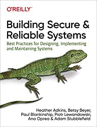 Book cover of Building Secure and Reliable Systems